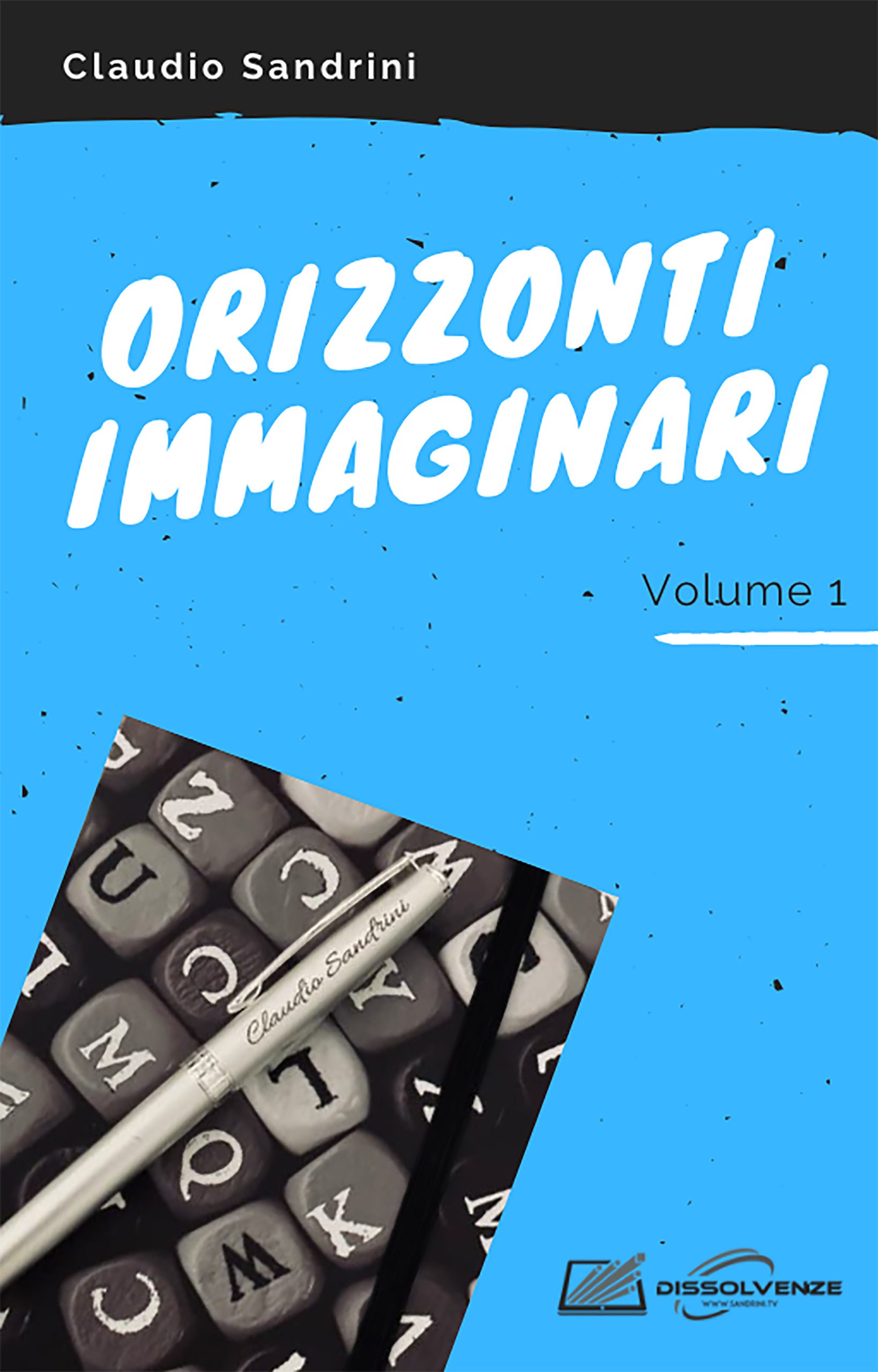 Orizzonti Immaginari (Vol.1)